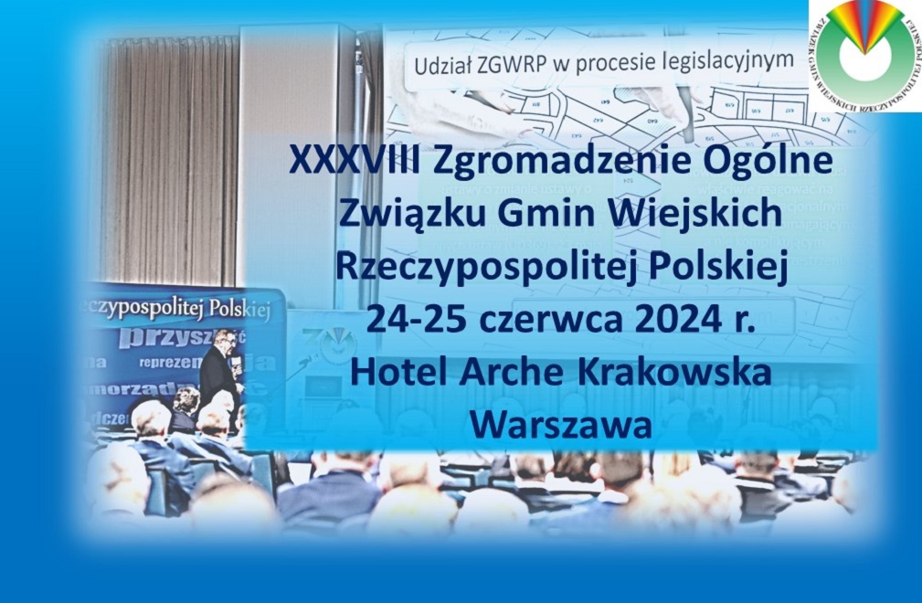 XXXVIII Zgromadzenie Ogólne ZGWRP – znamy datę i miejsce!