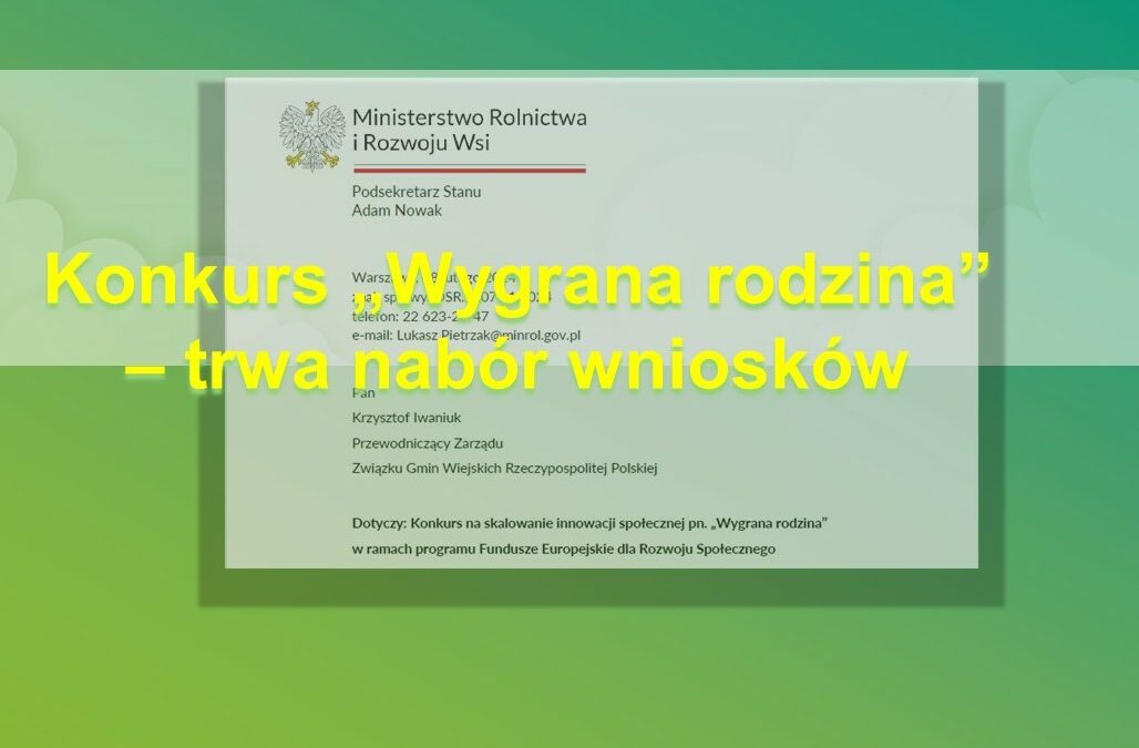 Konkurs „Wygrana rodzina” – trwa nabór wniosków