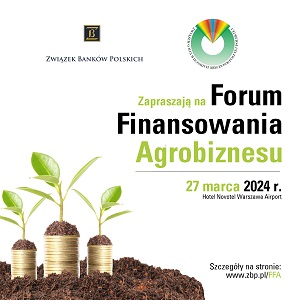 Forum Finansowania Agrobiznesu 2024