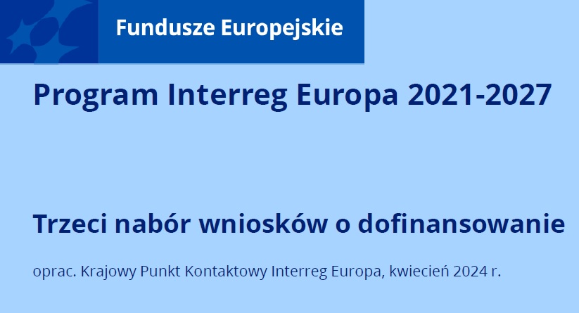 Garść informacji o 3. naborze w ramach programu Interreg Europa