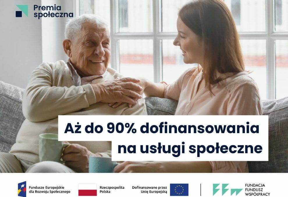 Nawet pół miliona złotych dla gmin i powiatów na usługi społeczne! Ruszyła nowa runda naboru w projekcie „Premia społeczna”