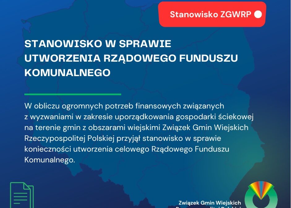 Stanowisko w sprawie utworzenia Rządowego Funduszu Komunalnego