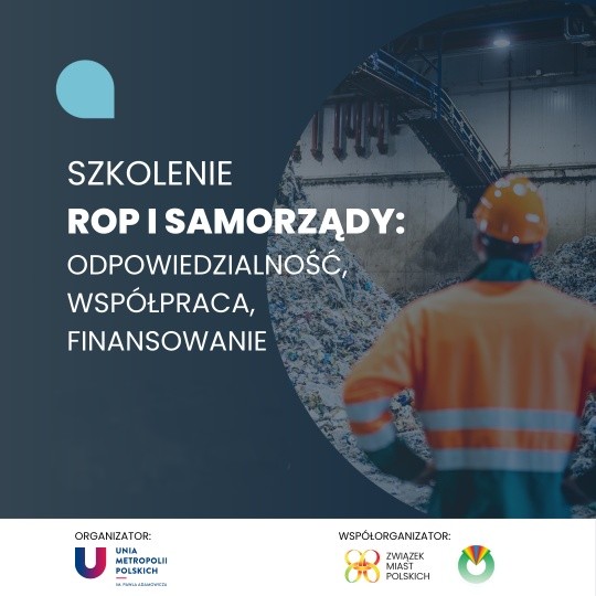 „ROP i Samorządy: Odpowiedzialność, Współpraca, Finansowanie” – kolejne szkolenia!