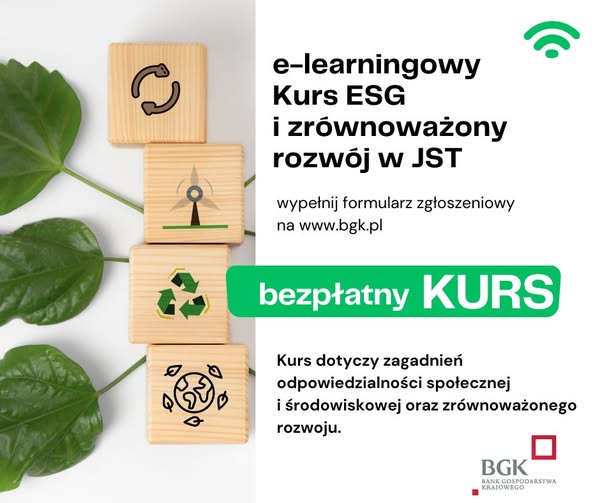 ESG i zrównoważony rozwój w JST – BGK zaprasza do udziału w kursie