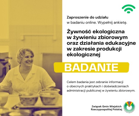 Żywność ekologiczna w żywieniu zbiorowym oraz działania edukacyjne w zakresie produkcji ekologicznej – zaproszenie do udziału w badaniu!