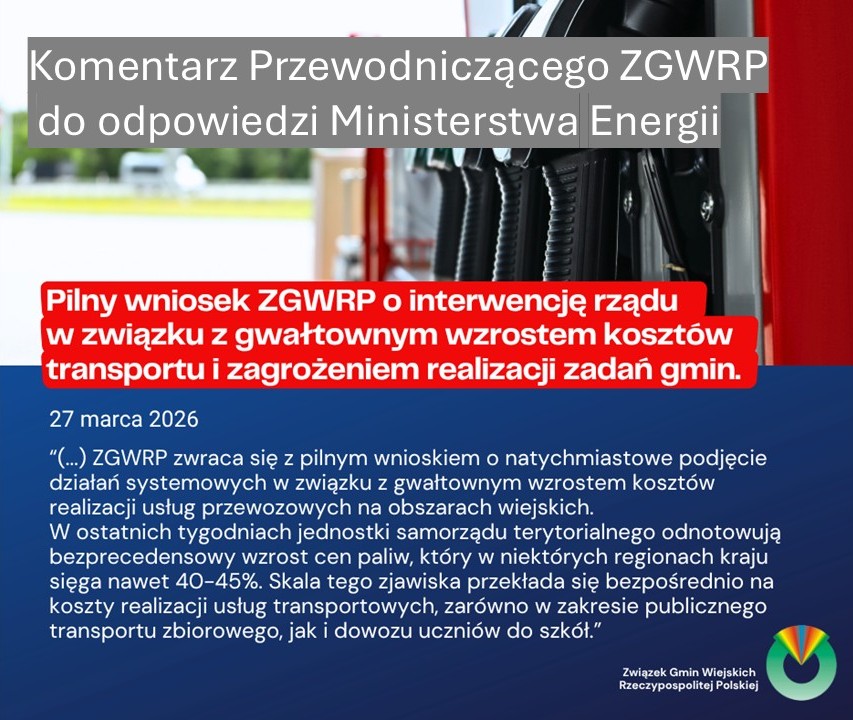Komentarz Przewodniczącego ZGWRP do stanowiska Ministerstwa Energii