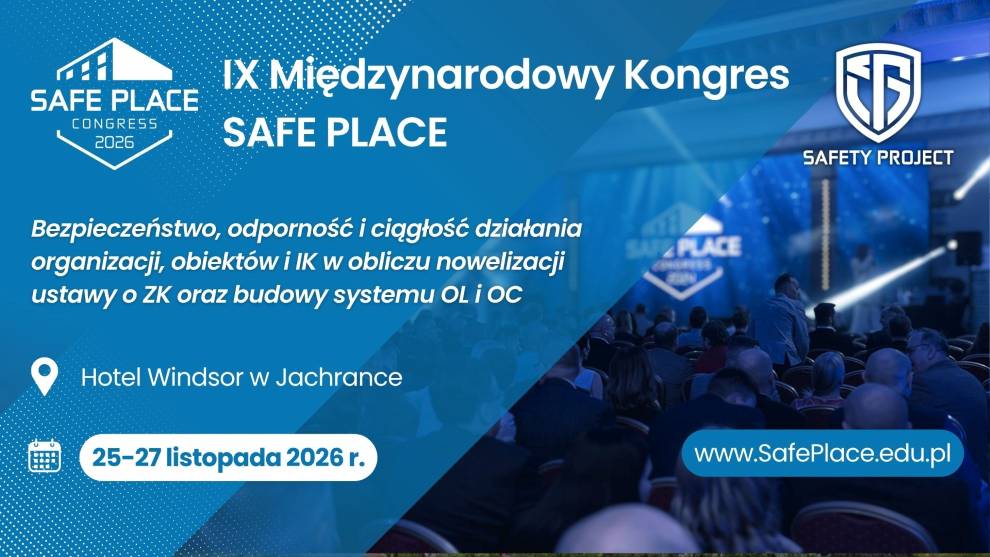 IX edycja Międzynarodowego Kongresu SAFE PLACE