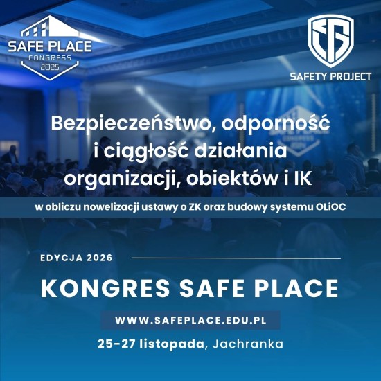IX Międzynarodowy Kongres SAFE PLACE 2026: Budowanie odporności wobec współczesnych zagrożeń – zaproszenie do udziału!