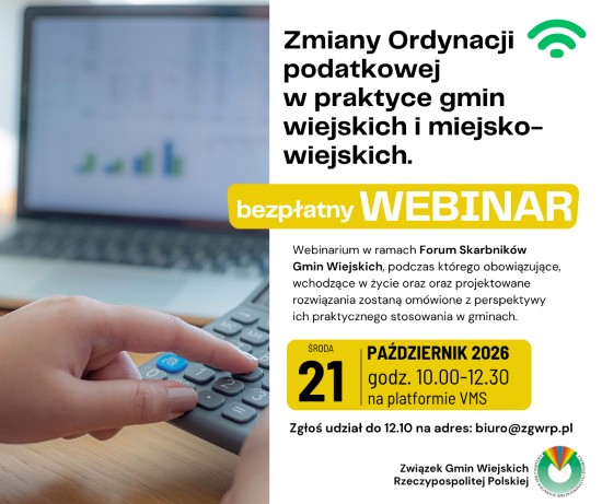 „Zmiany Ordynacji podatkowej w praktyce gmin wiejskich i miejsko-wiejskich” – ZGWRP zaprasza na webinarium